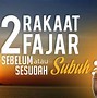 Waktu Adzan Subuh Hari Ini Jam Berapa